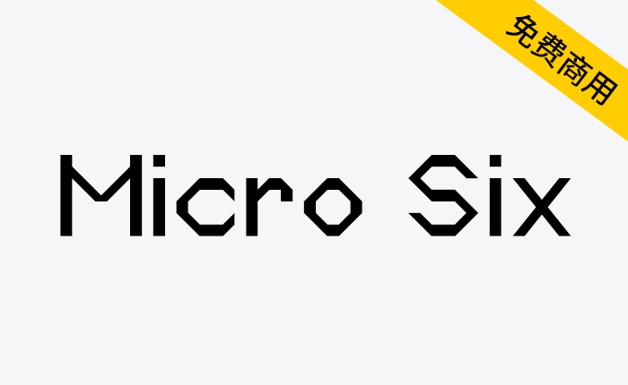 【Micro Six】免费英文字体 专为6pt大小设计 226个字形-链启库 lianqiku.com