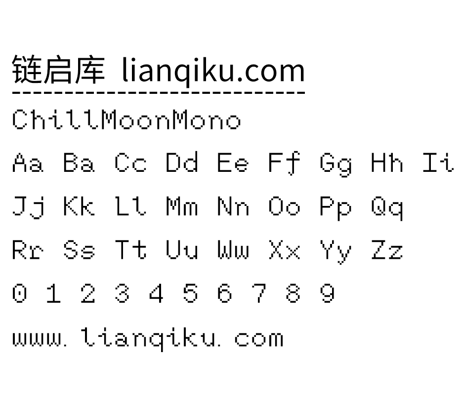 图片[2]-【ChillMoonMono】更具有手写感的西文等宽人文像素字体-链启库 lianqiku.com